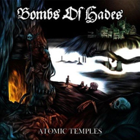 Bombs of Hades - Atomic Temples