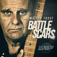 Walter Trout Band - Battle Scars (Deluxe Edition)