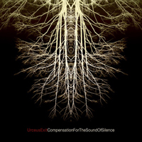 Urceus Exit - Compensation For The Sound Of Silence (CD 2): In Blackness And In White