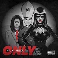 Nicki Minaj - Only (Feat.)