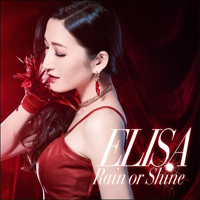 Elisa (JPN) - Rain Or Shine (Single)