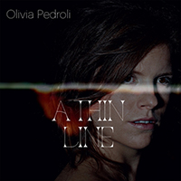Olivia Pedroli - A Thin Line