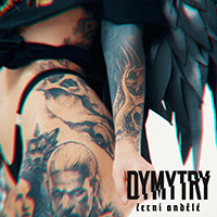 Dymytry - Černí Andělé