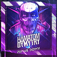 Dymytry - Pin Me Down [EP] feat.