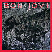 Bon Jovi - Slippery When Wet (2025 Deluxe Edition)