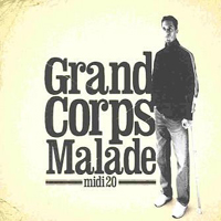 Grand Corps Malade - Midi 20