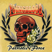 Youngblood (USA, CA) - Patriotic Force