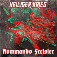 Heiliger Krieg - Deutsches Soldatentum (split)