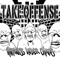 Take Offense - Happiness Under Chains