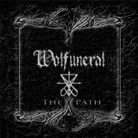 Wolfuneral - The Path