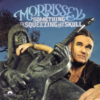 Morrissey - Something Is Squeezing My Skull (CD 1) (Single)