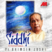 Pandit Bhimsen Joshi - Siddhi In Eternal Quest vol. 8