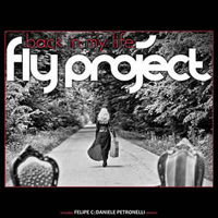 Fly Project - Back In My Life (The Remixes) (Single)
