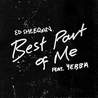 Ed Sheeran - Best Part of Me (Single) (feat. YEBBA)