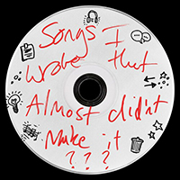 Ed Sheeran - songs I wrote that almost didn't make it