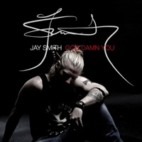 Jay Smith - God Damn You (Single)