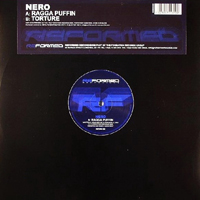 Nero (GBR) - Ragga Puffin / Torture (Single)