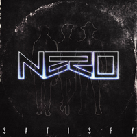 Nero (GBR) - Satisfy (Single)