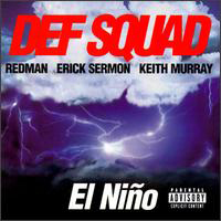 Def Squad - El Nino