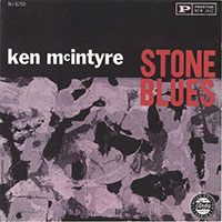 Ken McIntyre - Stone Blues