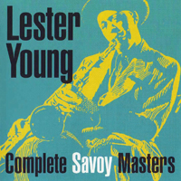 Lester Young - Complete Savoy Masters (1944-1949)