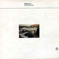 Midge Ure - Call Of The Wild (7