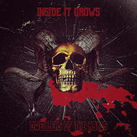 Inside It Grows - Dwellers Of The Abyss