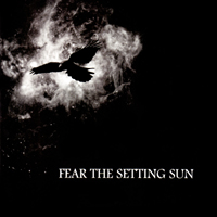 Fear The Setting Sun - Fear The Setting Sun