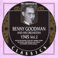 Chronological Classics (CD series) - Benny Goodman 1945, Vol. 2
