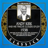 Chronological Classics (CD series) - Andy Kirk - 1938