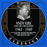 Chronological Classics (CD series) - Andy Kirk - 1943-1949