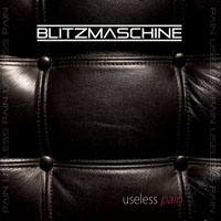 Blitzmaschine - Useless Pain (EP)