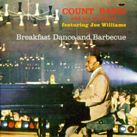 Count Basie Orchestra - Breakfast Dance And Barbecue