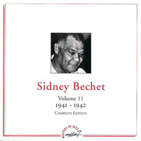 Sidney Bechet And His New Orleans Feetwarmers - Sidney Bechet - Complete Edition (Vol. 11) - 1941-1942