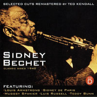 Sidney Bechet And His New Orleans Feetwarmers - Sidney Bechet - Pre-War Classic Sides, 1931-1940 (CD D) 1940