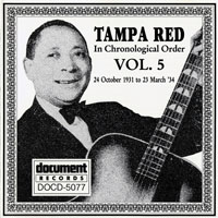 Tampa Red - Tampa Red - Complete Recorded Works (Vol. 5) 1931 - 1934