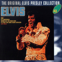Elvis Presley - The Original Elvis Presley Collection (CD 43): Elvis (The Fool Album)