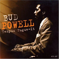 Bud Powell - Tempus Fugue-It (CD 1)