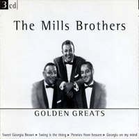 Mills Brothers - Golden Greats (CD 3)