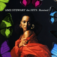 Amii Stewart - The Hits Remixed (Remastered 2016)
