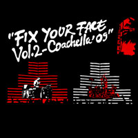 Travis Barker - Fix Your Face, Vol. 2 (Coachella '09)