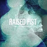 Raised Fist - Veil Of Ignorance