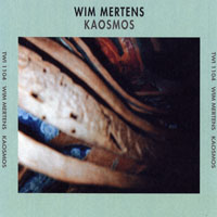 Wim Mertens - Aren Lezen Part III: Kaosmos (CD 1)