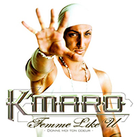 K-Maro - Femme Like U (Donne Moi Ton Corps) (Single)