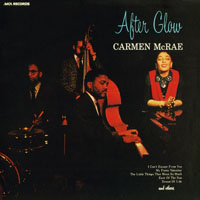 Carmen McRae - After Glow