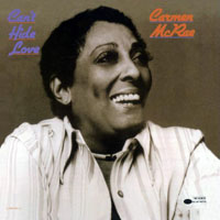 Carmen McRae - Can't Hide Love