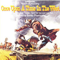 Ennio Morricone - Once Upon a Time in the West (Reissue 1999)