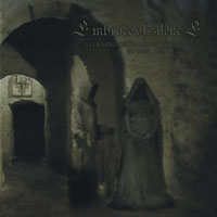 Embrace Of Silence - Leaving The Place Forgoten By God