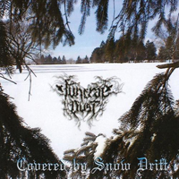 Funeral Dust - Covered By Snow Drift