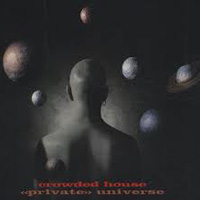 Crowded House - Private Universe (Austrialian Single)